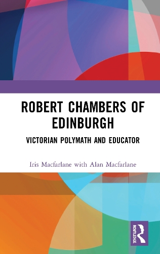 Бумажная книга «Robert Chambers of Edinburgh: Victorian Polymath and Educator», автор Айрис Макфарлейн - фото №1