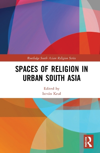 Бумажная книга «Spaces of Religion in Urban South Asia» - фото №1