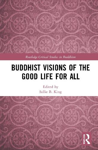Бумажная книга «Buddhist Visions of the Good Life for All» - фото №1