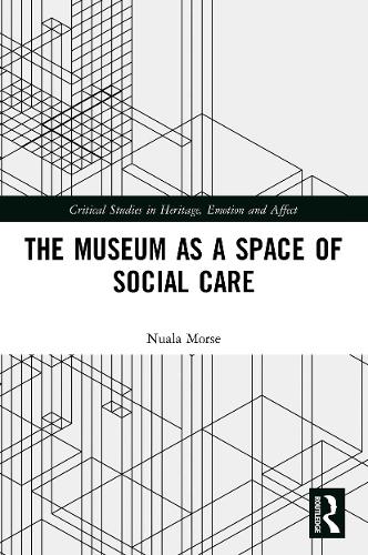 Бумажная книга «The Museum as a Space of Social Care», автор Нуала Морс - фото №1