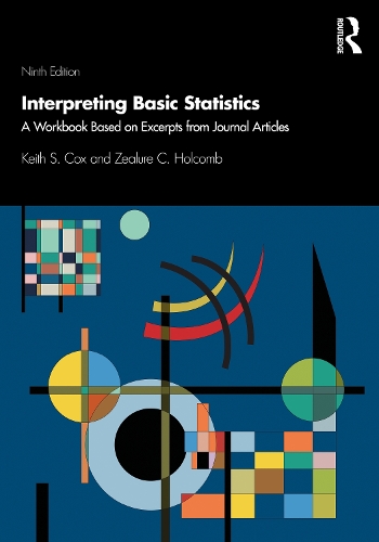[object Object] «Interpreting Basic Statistics: A Workbook Based on Excerpts from Journal Articles», автор Кіт С. Кокс - фото №1