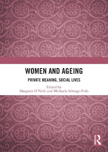 Бумажная книга «Women and Ageing: Private Meaning, Social Lives» - фото №1