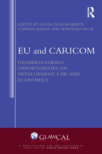 Бумажная книга «EU and CARICOM: Dilemmas versus Opportunities on Development, Law and Economics» - фото №1