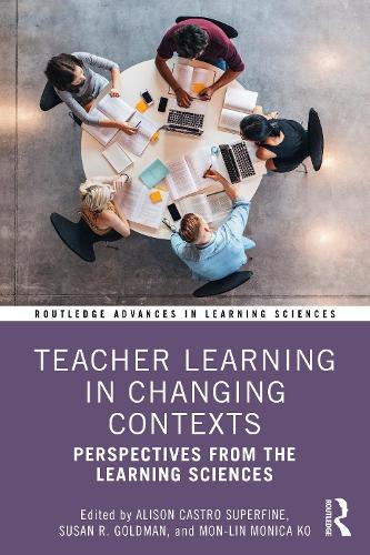 Паперова книга «Teacher Learning in Changing Contexts: Perspectives from the Learning Sciences» - фото №1