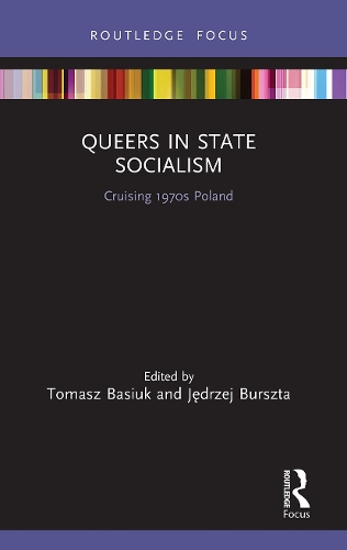 Бумажная книга «Queers in State Socialism: Cruising 1970s Poland» - фото №1