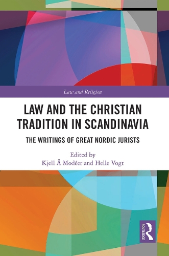Бумажная книга «Law and The Christian Tradition in Scandinavia: The Writings of Great Nordic Jurists» - фото №1