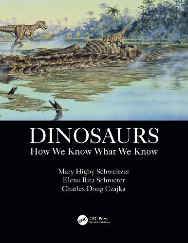 Паперова книга «Dinosaurs: How We Know What We Know», авторів Чарльз Даг Чайка, Єлена Рита Шретер, Мері Хігбі Швейцер - фото №1