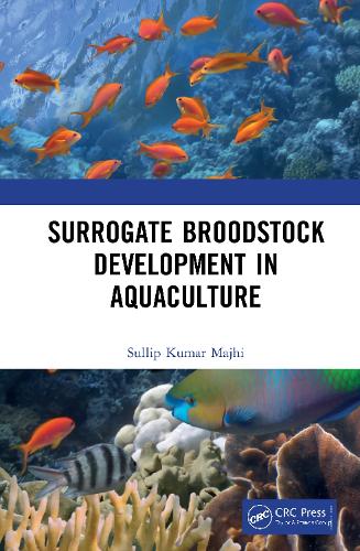 Бумажная книга «Surrogate Broodstock Development in Aquaculture» - фото №1