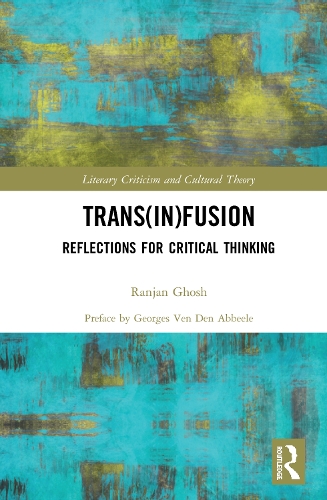 Паперова книга «Trans(in)fusion: Reflections for Critical Thinking», автор Ранджан Гош - фото №1