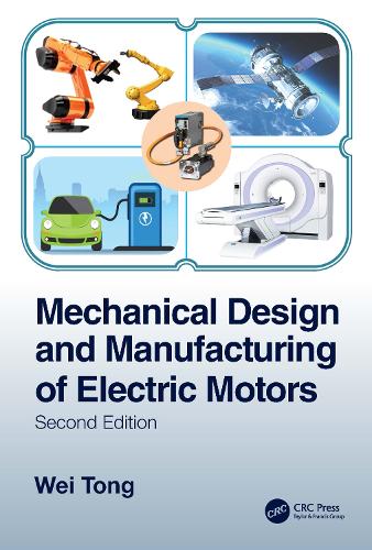 [object Object] «Mechanical Design and Manufacturing of Electric Motors», автор Вей Тонг - фото №1