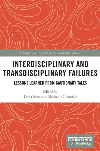 Паперова книга «Interdisciplinary and Transdisciplinary Failures: Lessons Learned from Cautionary Tales» - фото №1
