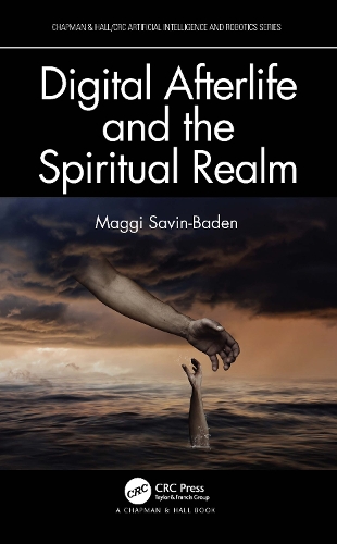 Бумажная книга «Digital Afterlife and the Spiritual Realm», автор Магги Савин-Баден - фото №1