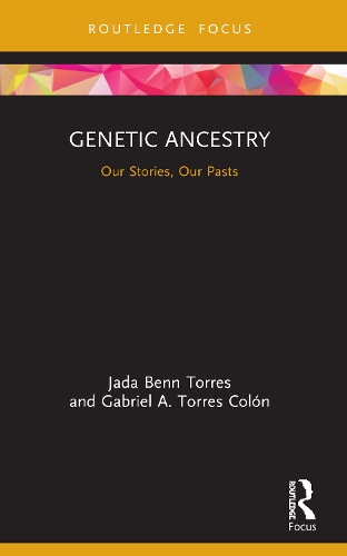 Паперова книга «Genetic Ancestry: Our Stories, Our Pasts», авторів Габріель А. Торрес Колон, Джада Бенн Торрес - фото №1