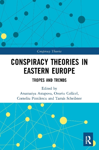 Бумажная книга «Conspiracy Theories in Eastern Europe: Tropes and Trends» - фото №1