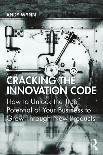 Бумажная книга «Cracking the Innovation Code: How To Unlock The True Potential of Your Business To Grow Through New Products», автор Энди Уинн - фото №1