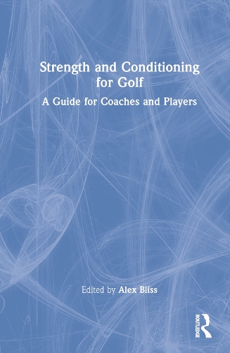 Паперова книга «Strength and Conditioning for Golf: A Guide for Coaches and Players» - фото №1