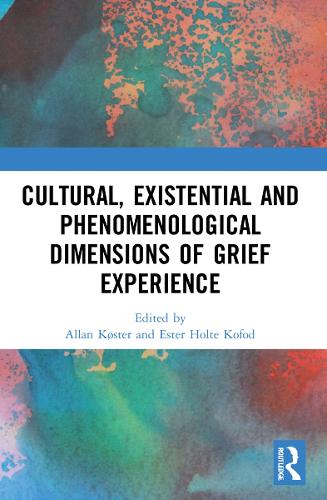 Паперова книга «Cultural, Existential and Phenomenological Dimensions of Grief Experience» - фото №1