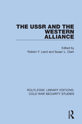 Бумажная книга «The USSR and the Western Alliance» - фото №1