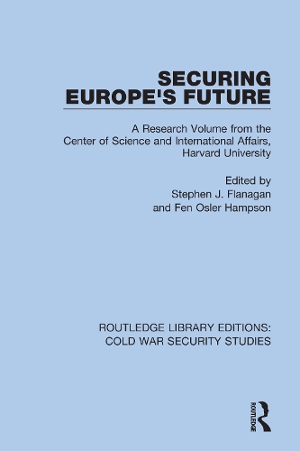 Бумажная книга «Securing Europe's Future: A Research Volume from the Center of Science and International Affairs, Harvard University» - фото №1