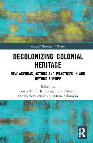 Паперова книга «Decolonizing Colonial Heritage: New Agendas, Actors and Practices in and beyond Europe» - фото №1