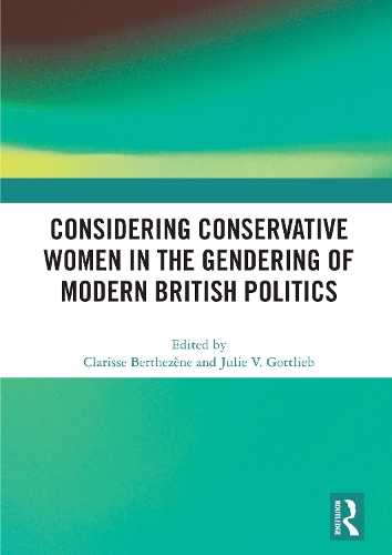 Паперова книга «Considering Conservative Women in the Gendering of Modern British Politics» - фото №1