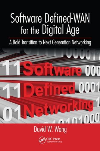 [object Object] «Software Defined-WAN for the Digital Age: A Bold Transition to Next Generation Networking», автор Девід Ванг - фото №1
