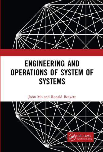 Паперова книга «Engineering and Operations of System of Systems», авторів Джон Мо, Рональд Беккет - фото №1