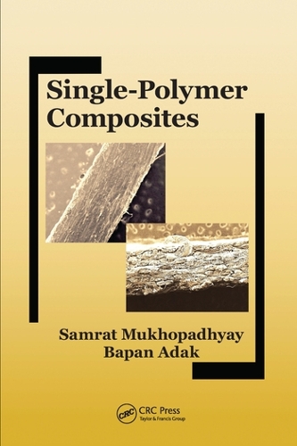 Бумажная книга «Single-Polymer Composites», авторов Бапан Адак, Самрат Мукхопадхьяй - фото №1
