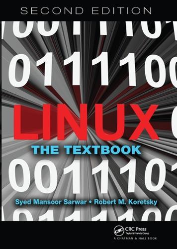 Паперова книга «Linux: The Textbook, Second Edition», авторів Роберт М. Корецьки, Саїд Мансур Сарвар - фото №1
