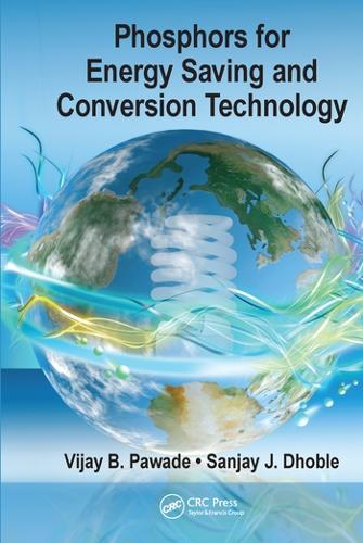 Бумажная книга «Phosphors for Energy Saving and Conversion Technology», авторов Санджай Дж. Дхобл, Виджай Б. Паваде - фото №1