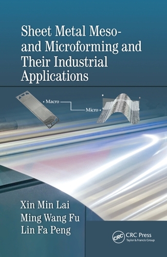 Паперова книга «Sheet Metal Meso- and Microforming and Their Industrial Applications», авторів Лін Фа Пенг, Мін Ван Фу, Сінь Мін Лай - фото №1