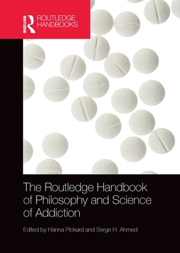 [object Object] «The Routledge Handbook of Philosophy and Science of Addiction» - фото №1