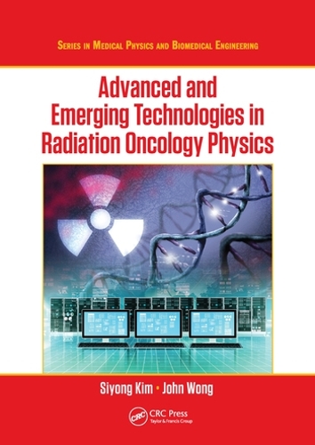 Бумажная книга «Advanced and Emerging Technologies in Radiation Oncology Physics» - фото №1