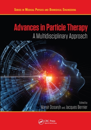 Бумажная книга «Advances in Particle Therapy: A Multidisciplinary Approach» - фото №1
