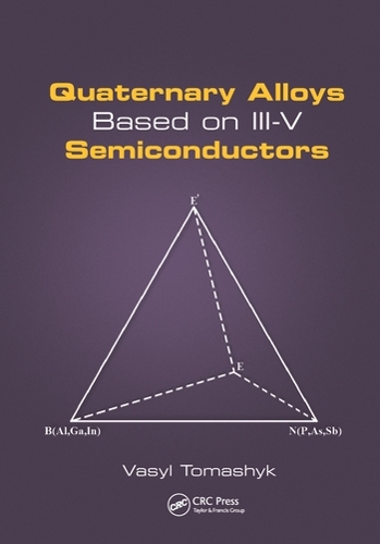 Паперова книга «Quaternary Alloys Based on III-V Semiconductors», автор Василь Томашик - фото №1