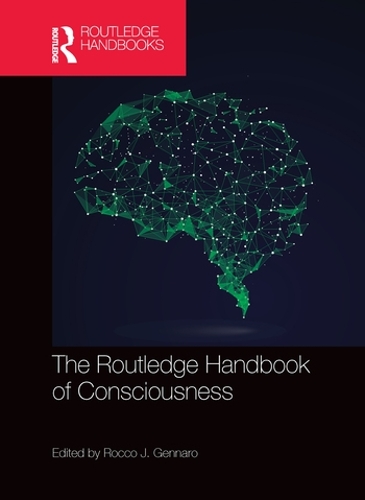 [object Object] «The Routledge Handbook of Consciousness» - фото №1