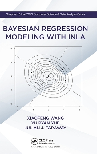 [object Object] «Bayesian Regression Modeling with INLA», авторов Джулиан Дж. Фаравей, Сяофэн Ван - фото №1