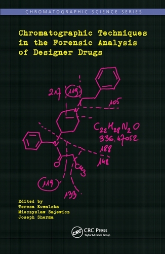 Бумажная книга «Chromatographic Techniques in the Forensic Analysis of Designer Drugs» - фото №1