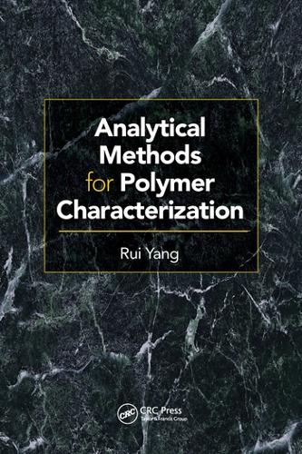 Бумажная книга «Analytical Methods for Polymer Characterization», автор Руй Ян - фото №1
