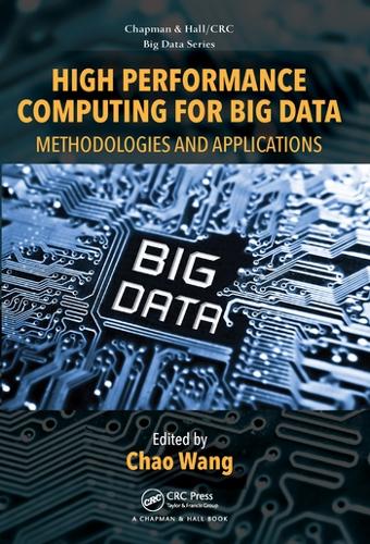 [object Object] «High Performance Computing for Big Data: Methodologies and Applications» - фото №1