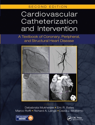 Бумажная книга «Cardiovascular Catheterization and Intervention: A Textbook of Coronary, Peripheral, and Structural Heart Disease, Second Edition» - фото №1