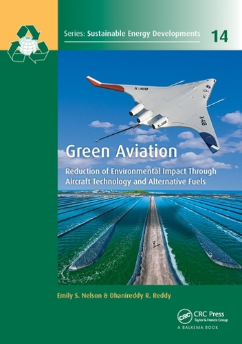 Паперова книга «Green Aviation: Reduction of Environmental Impact Through Aircraft Technology and Alternative Fuels» - фото №1