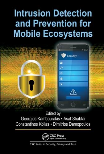[object Object] «Intrusion Detection and Prevention for Mobile Ecosystems» - фото №1