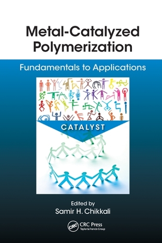Бумажная книга «Metal-Catalyzed Polymerization: Fundamentals to Applications» - фото №1