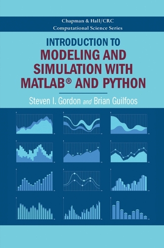 [object Object] «Introduction to Modeling and Simulation with MATLAB® and Python», авторів Брайан Гільфус, Стівен І. Гордон - фото №1