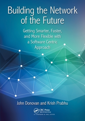 [object Object] «Building the Network of the Future: Getting Smarter, Faster, and More Flexible with a Software Centric Approach» - фото №1