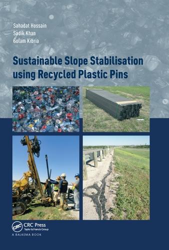 Паперова книга «Sustainable Slope Stabilisation using Recycled Plastic Pins», авторів Голам Кібрія, Садік Хан, Сахадат Хоссейн - фото №1