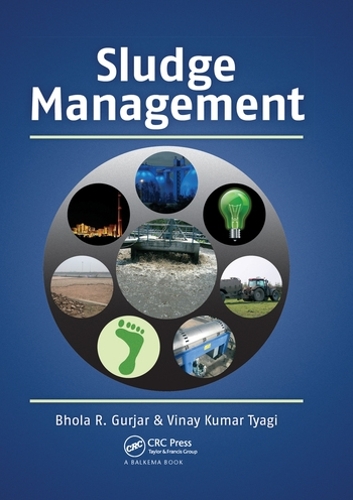 Паперова книга «Sludge Management», авторів Бхола Гурджар, Вінай Кумар Тьягі - фото №1