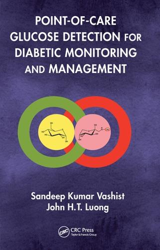 Бумажная книга «Point-of-care Glucose Detection for Diabetic Monitoring and Management», авторов Джон Х.Т. Луонг, Сандип Кумар Вашист - фото №1