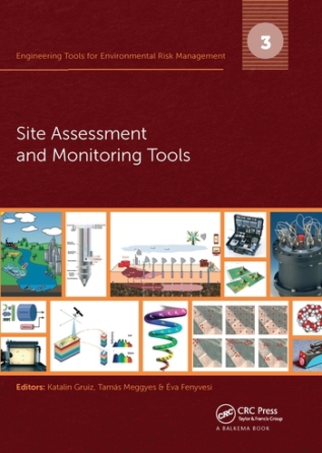 [object Object] «Engineering Tools for Environmental Risk Management: 3. Site Assessment and Monitoring Tools» - фото №1